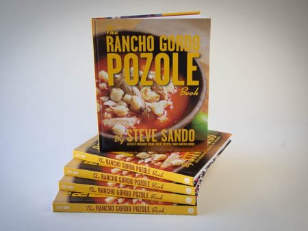 The Rancho Gordo Pozole Book For Discount