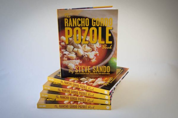 The Rancho Gordo Pozole Book For Discount